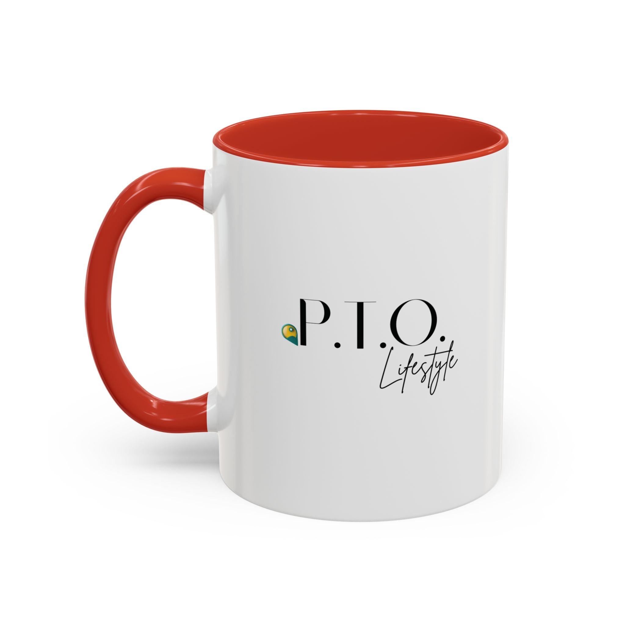 P.T.O. Lifestyle Coffee Mug (11oz)