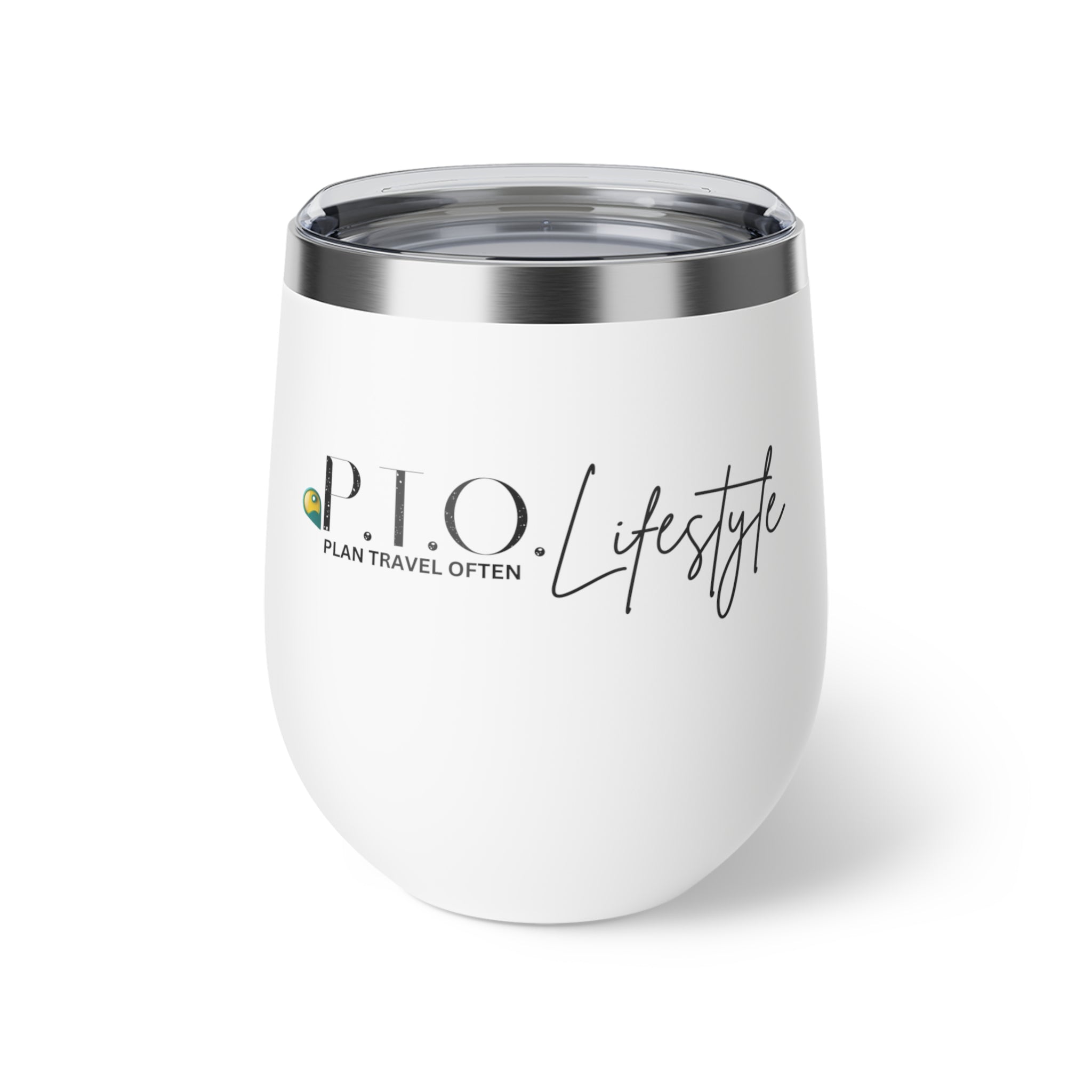 P.T.O. Lifestyle Wine Cup, 12oz